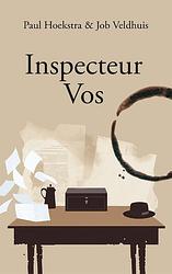 Foto van Inspecteur vos - job veldhuis, paul hoekstra - paperback (9789083272504)