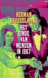 Foto van Het einde van de mensen in 1967 - herman brusselmans - ebook (9789044619522)