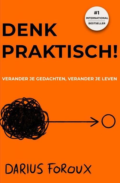 Foto van Denk praktisch! - darius foroux - ebook