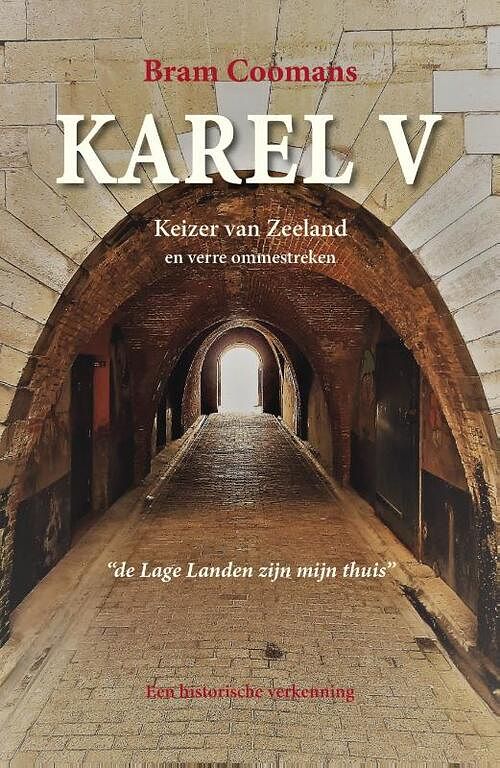 Foto van Karel v - bram coomans - paperback (9789463284790)