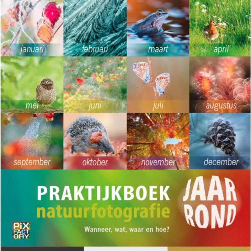 Foto van Praktijkboek natuurfotografie jaarrond -