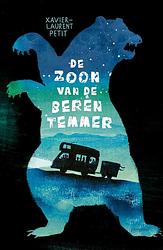 Foto van De zoon van de berentemmer - laurent petit xavier - ebook (9789021681290)