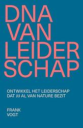 Foto van Dna van leiderschap - frank vogt - ebook (9789493282247)