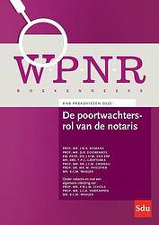 Foto van De poortwachtersrol van de notaris en derden - b. waaijer - paperback (9789012407861)