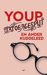 Foto van Tatoeagespijt en ander kuddeleed - youp van 't hek - ebook