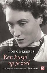 Foto van Een kusje op je ziel - loek kessels - ebook (9789460687846)