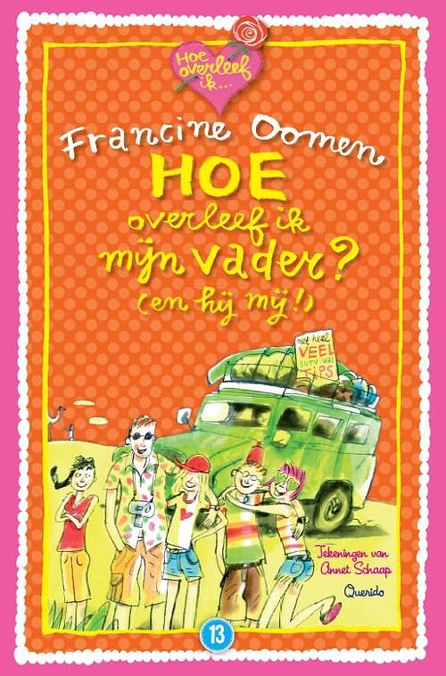 Foto van Hoe overleef ik mijn vader? (en hij mij) - jubileumeditie - francine oomen - hardcover (9789021482408)