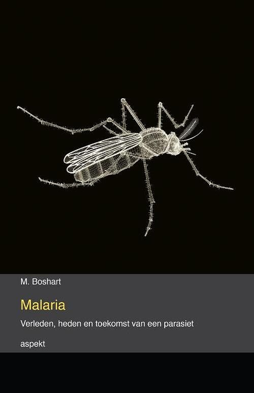 Foto van Malaria - m. boshart - paperback (9789463384704)