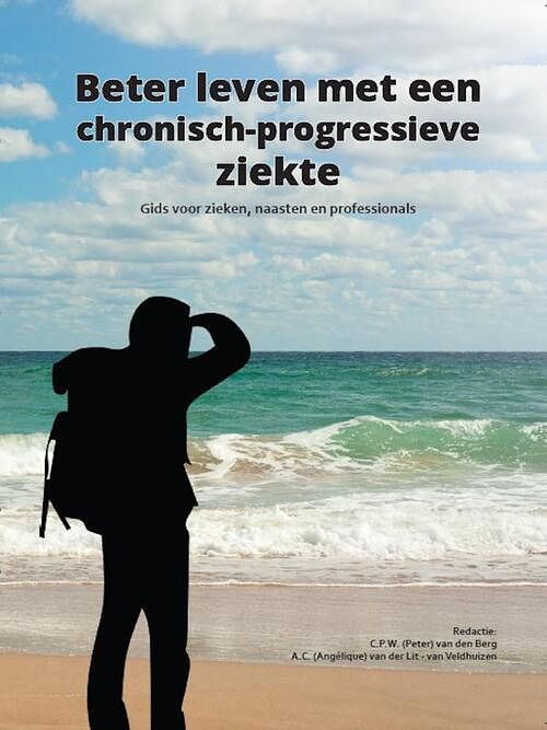 Foto van Beter leven met een chronisch-progressieve ziekte - angélique a.c. van der lit - paperback (9789492952387)