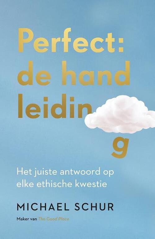 Foto van Perfect: de handleiding - michael schur - paperback (9789400514805)