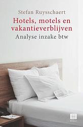 Foto van Hotels, motels en vakantieverblijven - stefan ruysschaert - paperback (9789046611401)