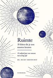 Foto van Ruimte - dr. becky smethurst - paperback (9789464710670)