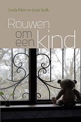 Foto van Rouwen om een kind - joop stolk, linda klein - ebook (9789402905601)