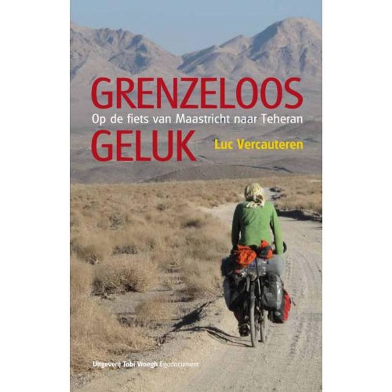 Foto van Grenzeloos geluk - tobi vroegh egodocumenten