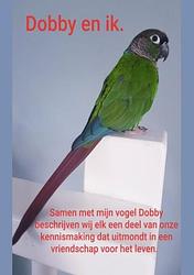 Foto van Dobby en ik. - tineke koenes - paperback (9789464356847)