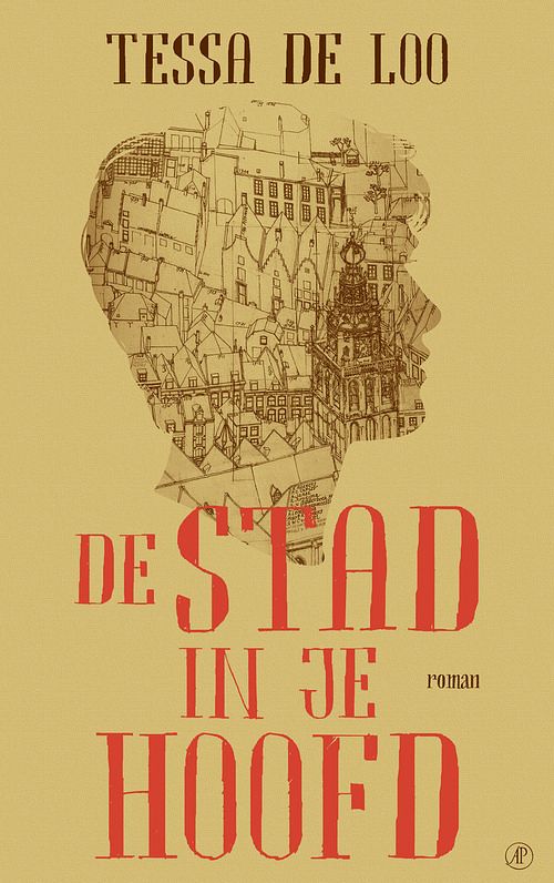 Foto van De stad in je hoofd - tessa de loo - paperback (9789029549844)