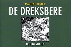 Foto van De dreksbere - marten toonder - paperback (9789079226757)