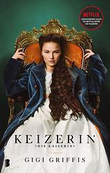 Foto van Keizerin (die kaiserin) - gigi griffis - ebook (9789402320053)