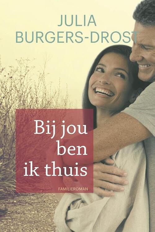 Foto van Bij jou ben ik thuis - julia burgers-drost - ebook (9789020534542)