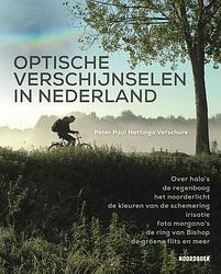 Foto van Optische verschijnselen in nederland - peter paul hattinga verschure - hardcover (9789464710922)