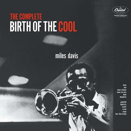 Foto van The complete birth of the cool - cd (0602577850486)