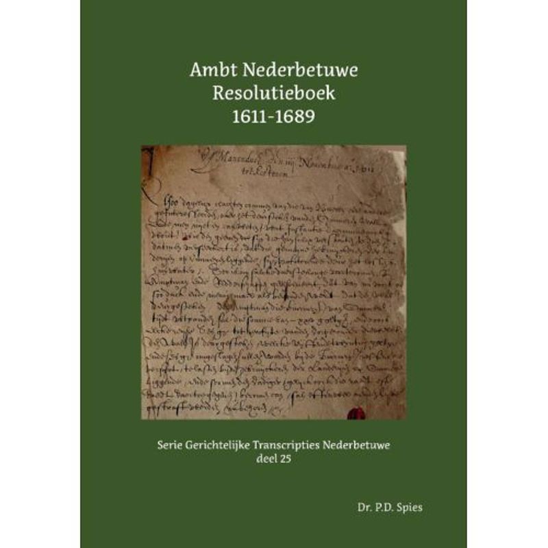 Foto van Ambt nederbetuwe resolutieboek 1611-1689 - serie