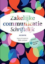 Foto van Zakelijke communicatie - schriftelijk, 4e editie met mylab nl toegangscode - karen knispel - paperback (9789043035057)