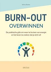 Foto van Burn-out overwinnen - selina barker - paperback (9789044762471)