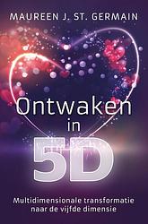 Foto van Ontwaken in 5d - maureen j. st. germain - ebook (9789020216202)