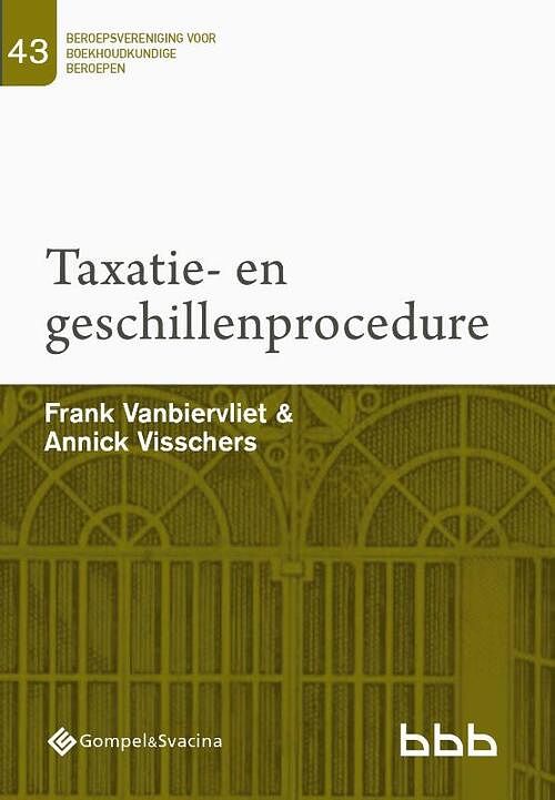 Foto van 43-taxatie- en geschillenprocedure - annick visschers, frank vanbiervliet - paperback (9789463711999)