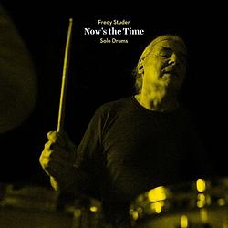 Foto van Now's the time - solo drums - lp (7640136111206)