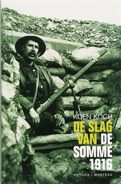 Foto van De slag van de somme 1916 - koen koch - ebook (9789026322235)