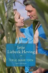 Foto van Terug naar toen - ietje liebeek-hoving - ebook (9789020533644)