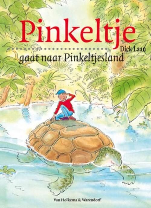 Foto van Pinkeltje gaat naar pinkeltjesland - dick laan - ebook (9789000309344)