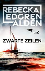 Foto van Zwarte zeilen - rebecka edgren aldén - paperback (9789403109824)