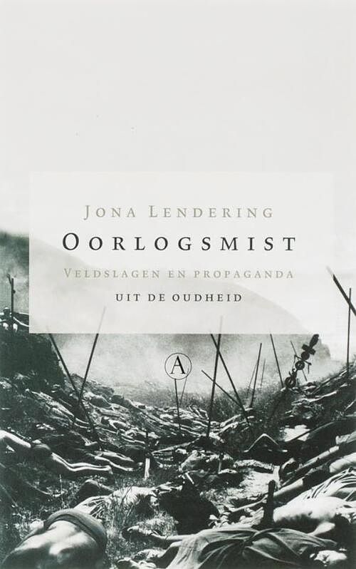 Foto van Oorlogsmist - jona lendering - ebook (9789025364977)