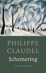 Foto van Schemering - philippe claudel - paperback (9789403128788)