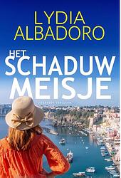 Foto van Het schaduwmeisje - lydia albadoro - ebook