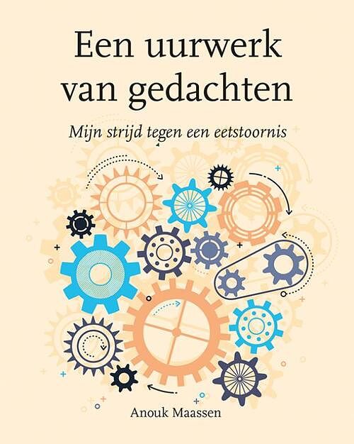 Foto van Een uurwerk van gedachten - anouk maassen - paperback (9789463655040)