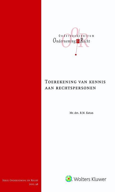 Foto van Toerekening van kennis aan rechtspersonen - branda marieke katan - paperback (9789013143430)