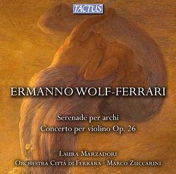 Foto van Wolf-ferrari: serenade per archi/concerto per violino - cd (8007194105469)