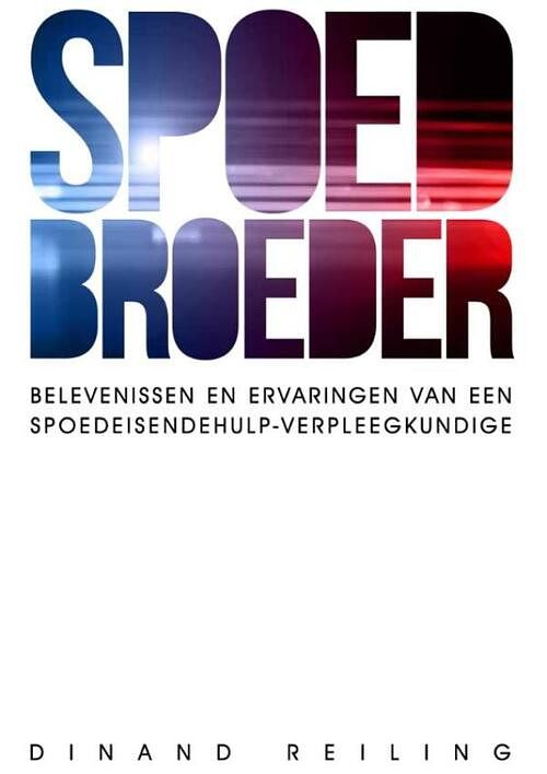 Foto van Spoedbroeder - dinand reiling - ebook (9789082483611)