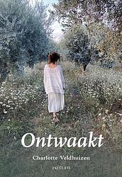 Foto van Ontwaakt - charlotte veldhuizen - paperback (9789463654494)