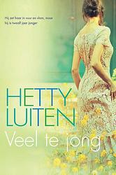 Foto van Veel te jong - hetty luiten - ebook (9789059777781)