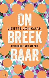 Foto van Onbegrensde liefde - lisette jonkman - ebook (9789024583393)