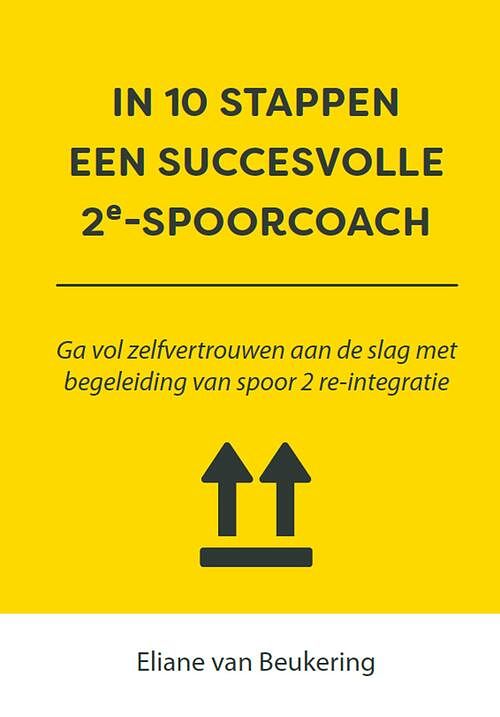 Foto van In 10 stappen een succesvolle 2e spoorcoach - eliane van beukering - ebook (9789493222717)