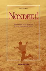 Foto van Nondeju! - chris schriks - ebook (9789462492202)