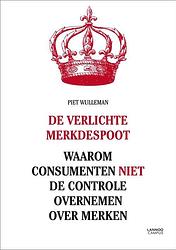 Foto van De verlichte merkdespoot - piet wulleman - ebook (9789401408295)