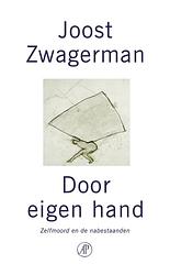 Foto van Door eigen hand - joost zwagerman - ebook (9789029577335)