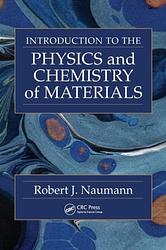 Foto van Introduction to the physics and chemistry of materials - robert j. naumann - hardcover (9781420061338)